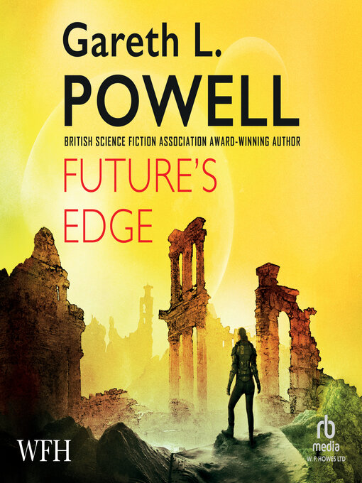 Title details for Future's Edge by Gareth L. Powell - Available